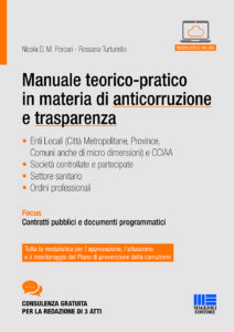 Manuale teorico-pratico in materia di anticorruzione e trasparenza